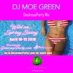DJ Moe Green's DesirousParty Mix