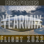 Megaforces Presents: Flight 2022 | Yearmix |