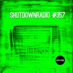 Shutdown Radio #357 live from Corleone Bar