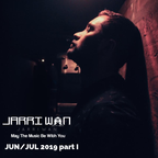 MAY THE MUSIC BE WITH YOU JUN-JUL 2019 PART 1