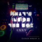 CLOUD HOUSE 2: What's inside the Box? (Oktober 2023)