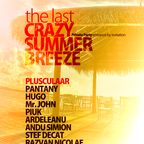 Pantany - Live @ The Last Crazy Summer Breeze (Private Party 31-08-2012)