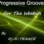 Dj-N-Trance ~ Progressive Grooves For The Weebits