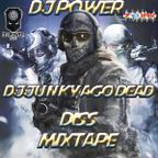 DJJunky Ago Dead Mixtape
