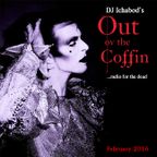 Out ov the Coffin: February 2016 Episode