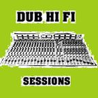Dub Hi Fi Sessions 18