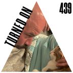 Turned On 439: Laurence Guy, Glenn Underground, Bruise, Tour-Maubourg, Ten Fingerz, Ben Sun