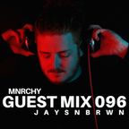 MNRCHY Guest Mix 096 // JAYSNBRWN (Valentine's Day Mix)