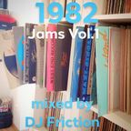 1982 Jams Vol.1 mixed by DJ Friction