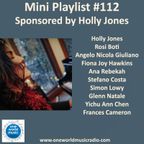 Mini Playlist #112 Sponsored by Holly Jones