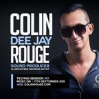 Colin Rouge - Techno Session Vol. 1 [Clubmasters Records Artist]