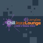 ChillJazzLounge • cool vibe mix