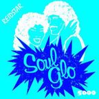 Soul Glo 5000 - June 2022 (Deep House)