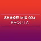 SHAKE MIX 024 - Raquita