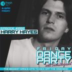 Friday Dance Party #082 with Harry Hayes