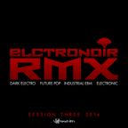 ElectroNoir RMX Session Three 2016