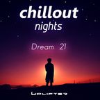 Chillout Nights - Dream 21