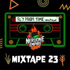 FLY HIGH TIME - Mixtape #23 Season 2 by Neroone