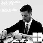 100: Frank Muller aka Beroshima DJ Mix!!!