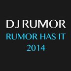 Rumor Has It 2014