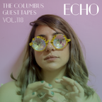 THE COLUMBUS GUEST TAPES VOL. 118 - ECHO