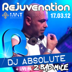 DJ Absolute - REJUVENATION Promo mix 17.03.12