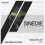 EP Reborn [SINEDIE RECORDS]