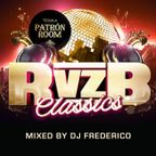 The Versuz #Patronroom podcast mixed by Dj Frederico (RvzB Classics edition)