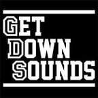 Get Down Sounds Radio Show 181114