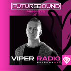 Futurebound presents Viper Radio: Episode 017