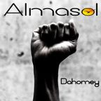 ALMASOL - " DAHOMEY " - STRONG FIST CLUB MIX