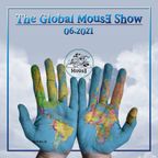 The Global MousE Show 06.2021