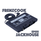 Frenz Cook We All Love Jackin House