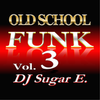 Old School Funk Mix 3 - complete version (early 80's) - DJ Sugar E.