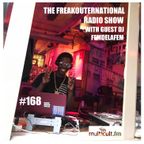 The FreakOuternational Radio Show #168 w/ DJ Femdelafem 29/08/2020