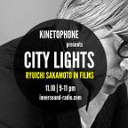 CITY LIGHTS_SEASON 8_RYUICHI SAKAMOTO IN FILMS_11 October_InnersoundRadio