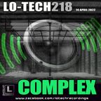 Lo-Tech 218 - COMPLEX