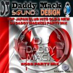 Japanese pop party mix 2022  by DJ Daddy Mack(c) #594
