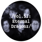 Liminal Sounds Vol.51: Eternal Dragonz