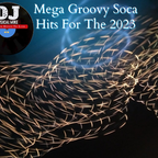 SOME GROOVY SOCA HITS 2023 PART ONE