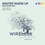 @Wireless_Sound - Winter Warm Up 2020 #NewMusicMix (Hip Hop, R&B, Drill, Dancehall & Afrobeats)
