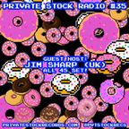 Private Stock Radio #35 (Jul '19) {Guest: Jim Sharp} Anderson .Paak, Prince Fatty, Alice Russell...
