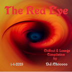 ""The Red Eye "" chillout and lounge compilation