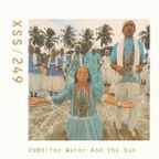 XSS249 | Cubo | The Water And The Sun
