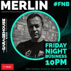 Merlin - FNB LIVE on GHR - 2/9/22