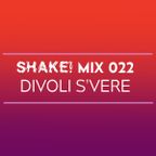 SHAKE MIX 022 - Divoli S'vere