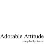 Adorable Attitude