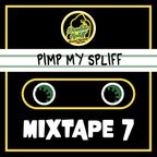 PIMP MY SPLIFF - Mixtape #7 Season 3 by Double Spliff Sound System