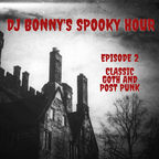 DJ Bonny's Spooky Hour Episode 2