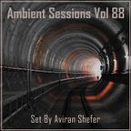Ambient Sessions Vol 88